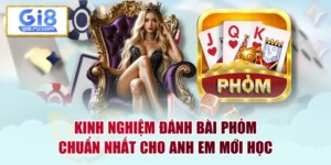 Kinh Nghiệm Đánh Bài Phỏm